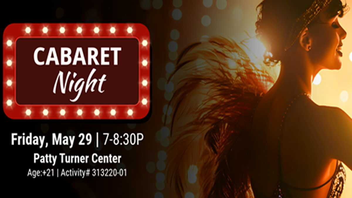 An Evening of Cabaret at Patty Turner Center